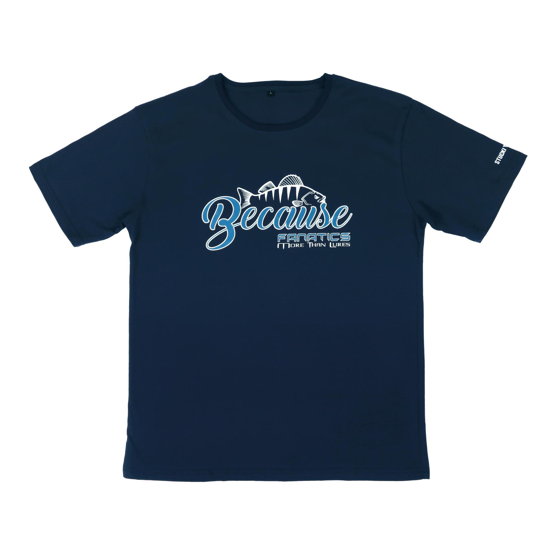 Because Fanatics T-Shirt